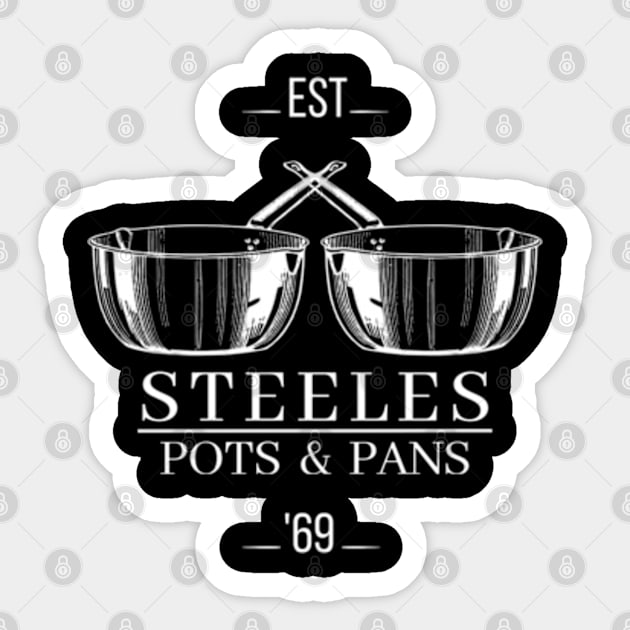 STEELES POTS AND PANS Sticker by DarkStile